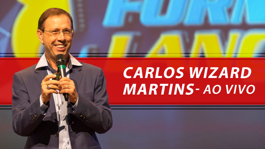 Carlos Wizard Martins | Os 7 Princípios Chave para Realizar os Seus Sonhos