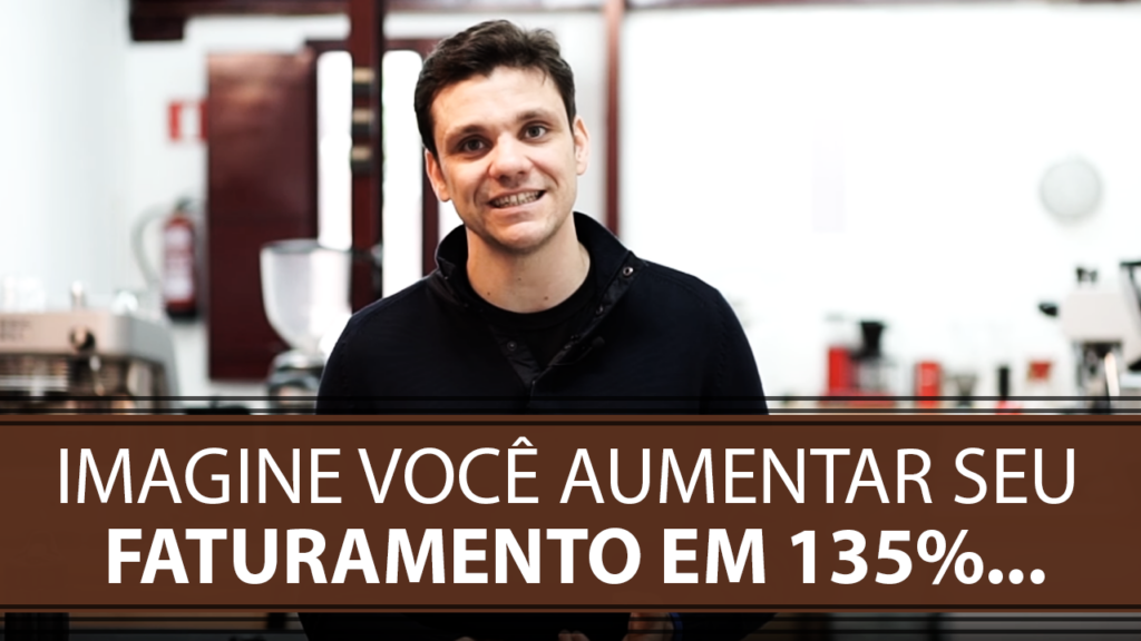 Imagine Você Aumentar Seu Faturamento em 135%…