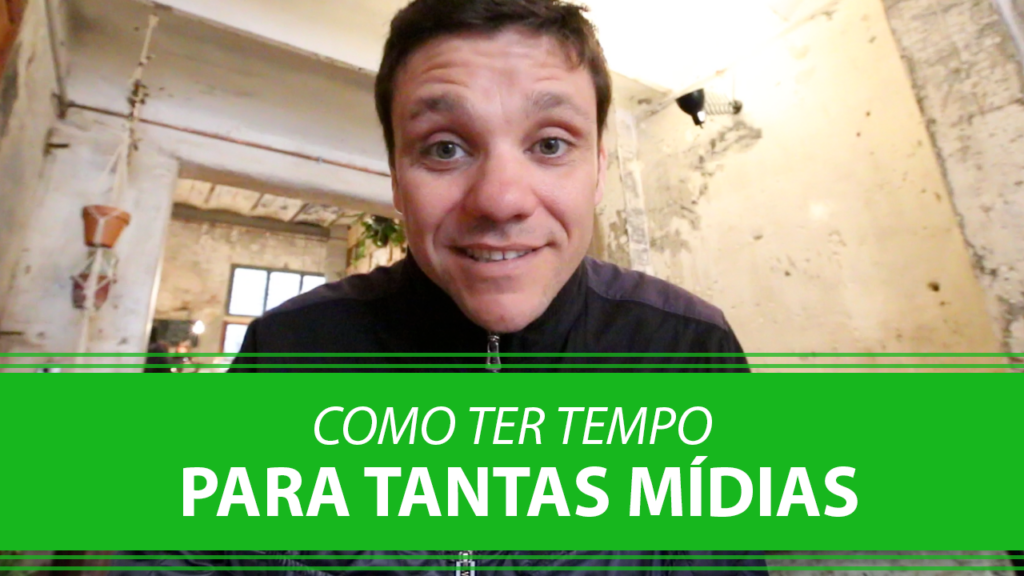 Como Ter Tempo para Publicar em Tantas Mídias