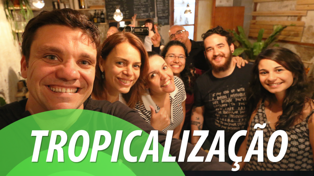 Tropicalização – Entenda Como a Fórmula de Lançamento foi Adaptada