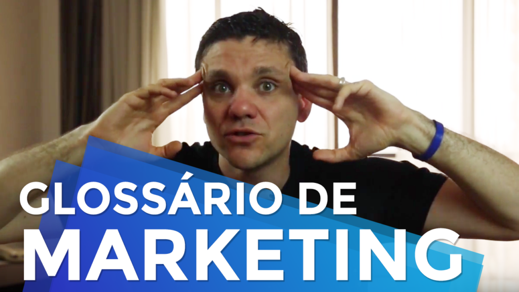 Glossário Básico de Marketing Digital: Termos que Você Precisa Saber