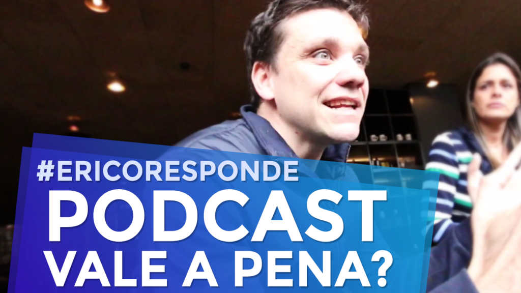 Marketing Digital: Será que Podcast Vale a Pena?