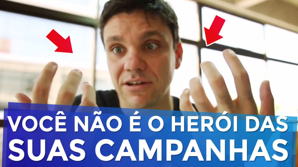 O Herói das suas Campanhas de Marketing