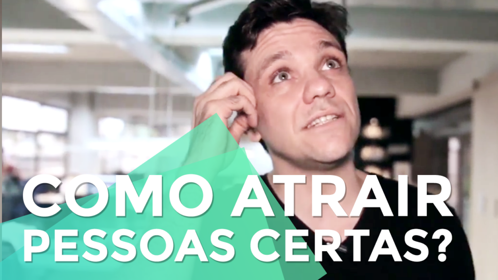 Como Atrair as Pessoas Certas para o seu Produto