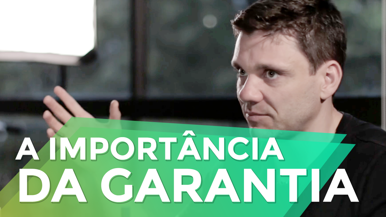 A Importância da Garantia do Seu Produto
