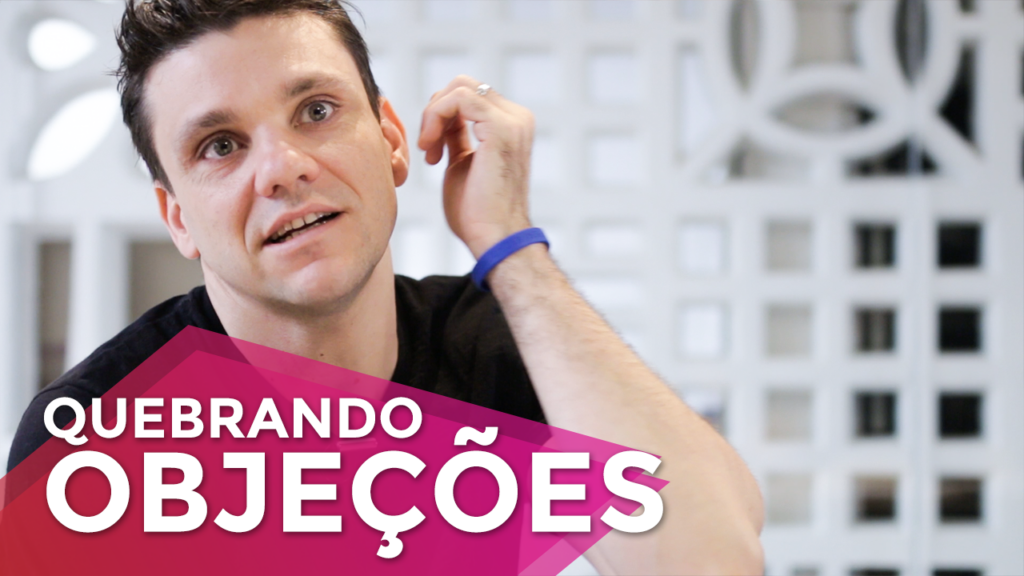 Como Quebrar Uma Objeção em 2 Passos