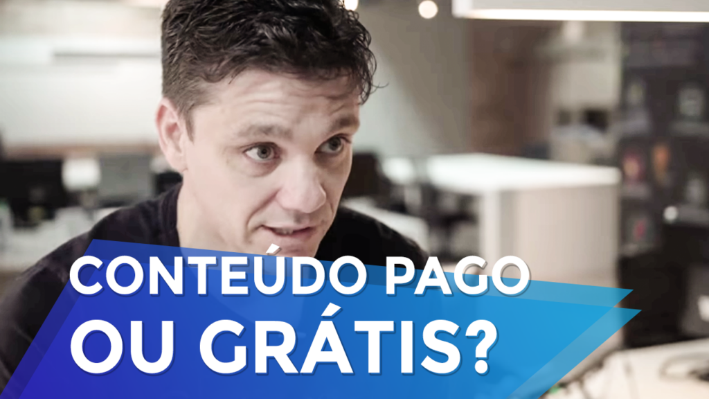 Conteúdo Pago ou Grátis: Qual Gera Mais Impacto?