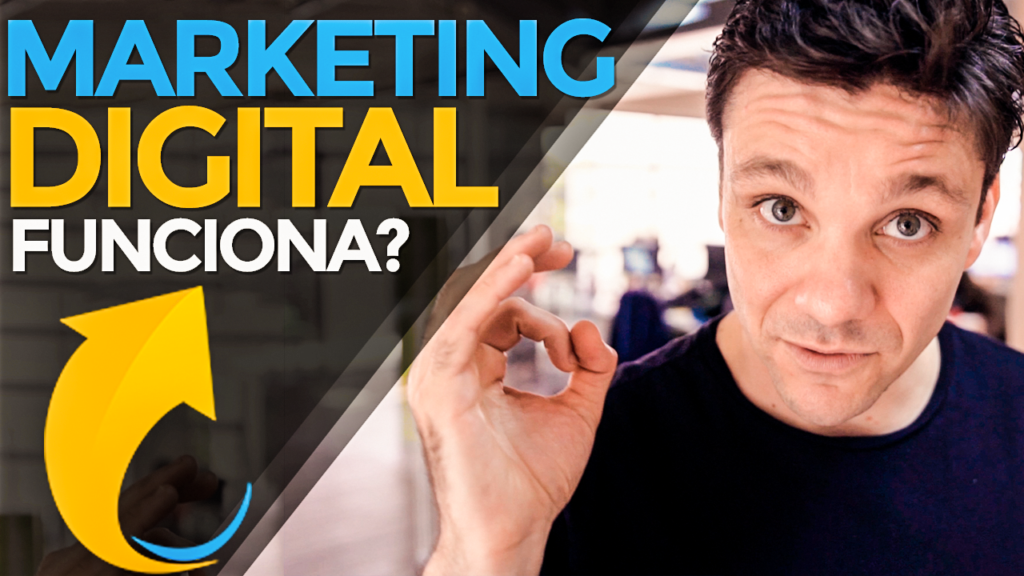 Será Que O Marketing Digital Funciona Pra Você?
