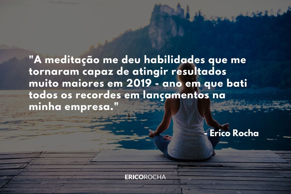 Por que a meditação é um facilitador para chegar ao 6 em 7